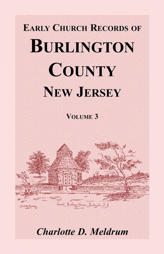 Couverture_Early Church Records of Burlington County, New Jersey, Volume 3