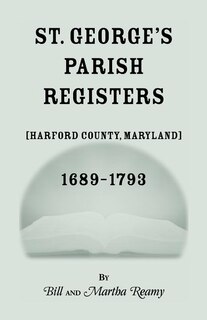 Couverture_St. George's Parish Register [Harford County, Maryland], 1689-1793