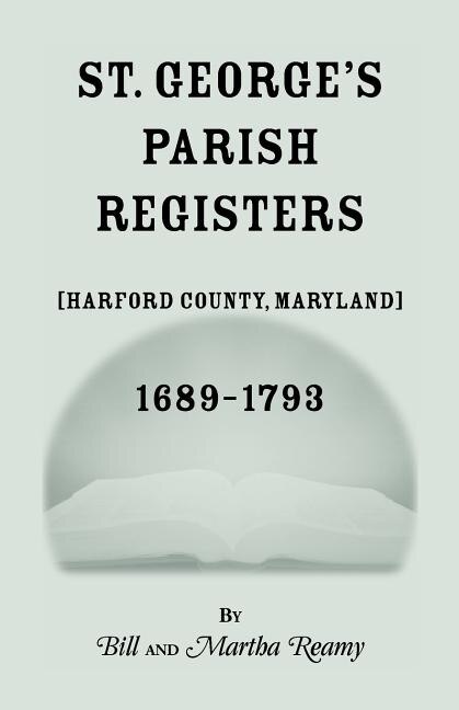 Couverture_St. George's Parish Register [Harford County, Maryland], 1689-1793