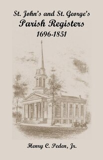 Couverture_St. John's and St. George's Parish Registers, 1696-1851