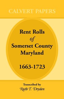 Front cover_Rent Rolls of Somerset County, Maryland, 1663-1723