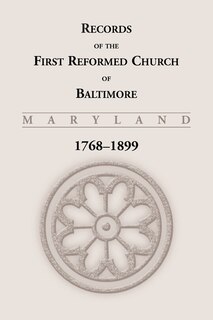 Couverture_Records of the First Reformed Church of Baltimore, Maryland, 1768-1899