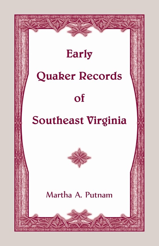 Front cover_Early Quaker Records of Southeast Virginia