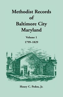 Front cover_Methodist Records of Baltimore City, Maryland