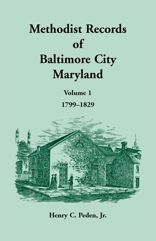 Front cover_Methodist Records of Baltimore City, Maryland