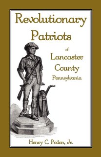 Couverture_Revolutionary Patriots of Lancaster County, Pennsylvania