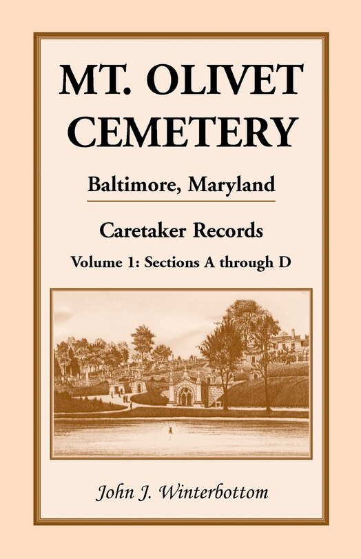 Couverture_Mt. Olivet Cemetery, Baltimore, Maryland, Caretaker Records Volume 1