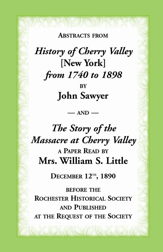 Couverture_Abstracts from History of Cherry Valley from 1740 to 1898 and the Story of the Massacre at Cherry Valley (New York)