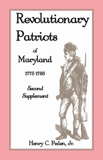Front cover_Revolutionary Patriots of Maryland, 1775-1783