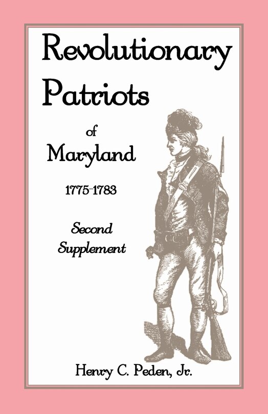 Front cover_Revolutionary Patriots of Maryland, 1775-1783