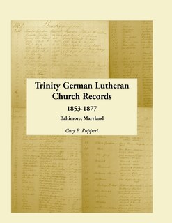 Couverture_Trinity German Lutheran Church Records, 1853-1877