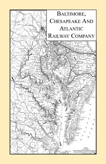 Couverture_Baltimore, Chesapeake and Atlantic Railway Company