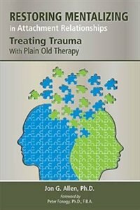 Front cover_Restoring Mentalizing In Attachment Relationships