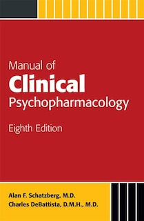 Manual Of Clinical Psychopharmacology