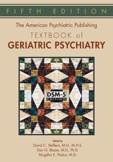 Front cover_The American Psychiatric Publishing Textbook Of Geriatric Psychiatry