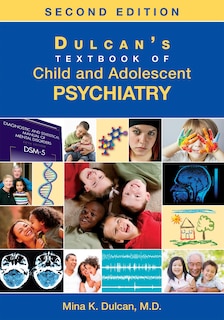 Front cover_Dulcan's Textbook Of Child And Adolescent Psychiatry