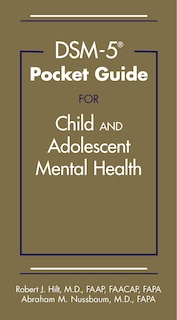 Front cover_Dsm-5 Pocket Guide For Child And Adolescent Mental Health