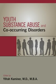 Front cover_Youth Substance Abuse And Co-occurring Disorders