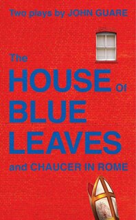 Couverture_The House of Blue Leaves and Chaucer in Rome