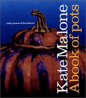 Couverture_Kate Malone: A Book Of Pots