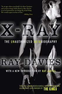 X-ray: The Unauthorized Autobiography