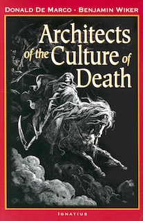 Front cover_Architects Of The Culture Of Death