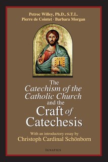 Couverture_Catechism Of The Catholic Church And The Craft Of Catechesis