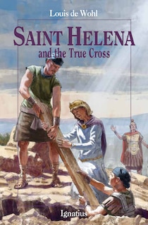 Front cover_Saint Helena and the True Cross