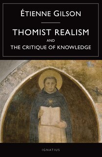 Front cover_Thomist Realism and The Critique of Knowledge