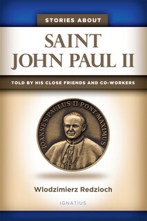 Front cover_Stories about Saint John Paul II