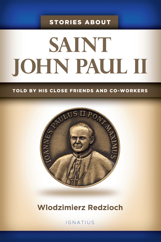 Front cover_Stories about Saint John Paul II
