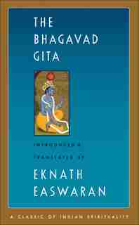 The Bhagavad Gita by Eknath Easwaran