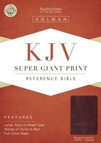 Kjv Super Giant Print Bible ( Burgundy Genuine Leather - Indexed ): Genuine Leather - Burgundy - Index