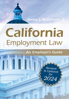 Front cover_California Employment Law: An Employer's Guide