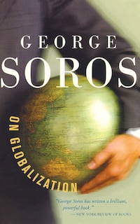 Front cover_George Soros On Globalization