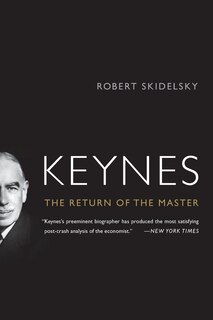 Keynes: The Return of the Master