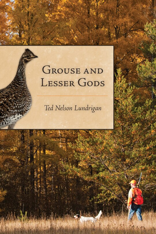 Front cover_Grouse And Lesser Gods