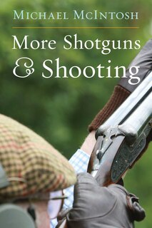 Couverture_More Shotguns & Shooting