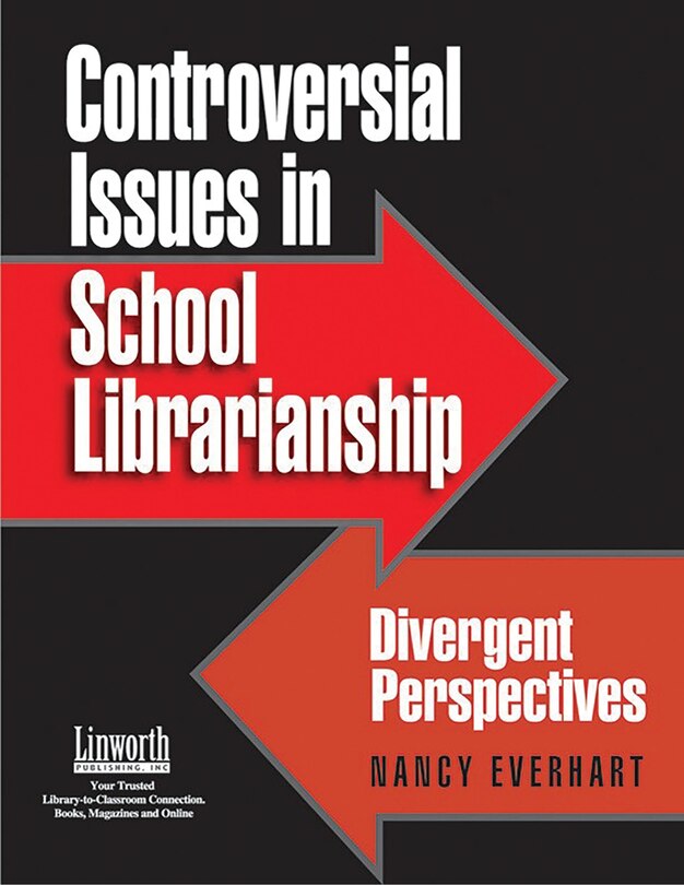 Front cover_Controversial Issues in School Librarianship