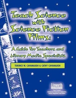 Couverture_Teach Science With Science Fiction Films