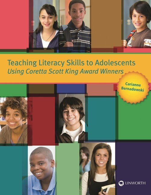 Couverture_Teaching Literacy Skills to Adolescents Using Coretta Scott King Award Winners