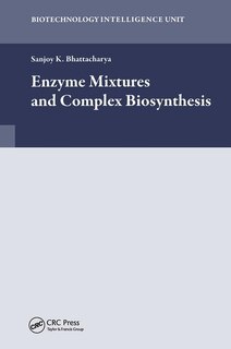 Front cover_Enzyme Mixtures And Complex Biosynthesis