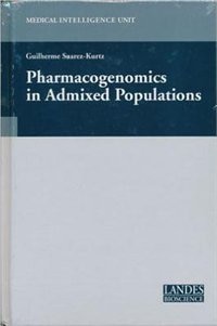 Front cover_Pharmacogenomics In Admixed Populations
