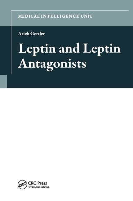 Front cover_Leptin And Leptin Antagonists