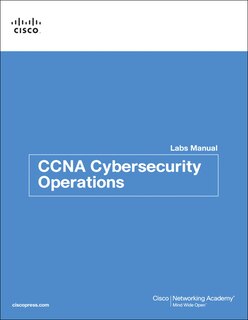 Front cover_Ccna Cybersecurity Operations Lab Manual
