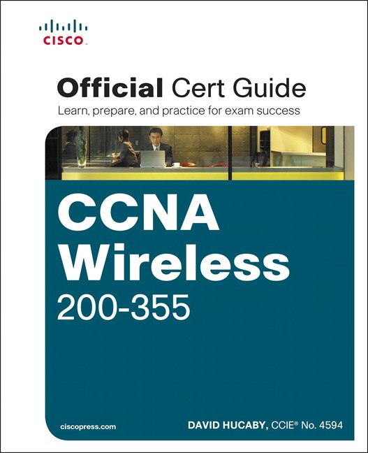 Front cover_Ccna Wireless 200-355 Official Cert Guide