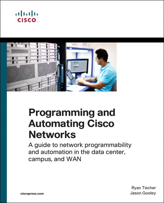 Front cover_Programming And Automating Cisco Networks