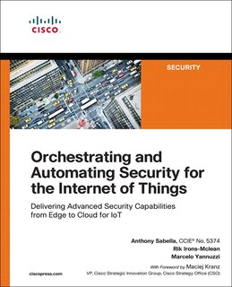 Front cover_Orchestrating And Automating Security For The Internet Of Things