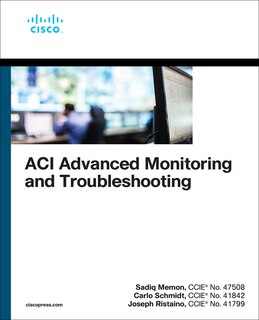 Front cover_Aci Advanced Monitoring And Troubleshooting