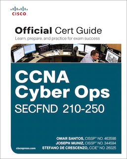 Front cover_Ccna Cyber Ops Secfnd #210-250 Official Cert Guide